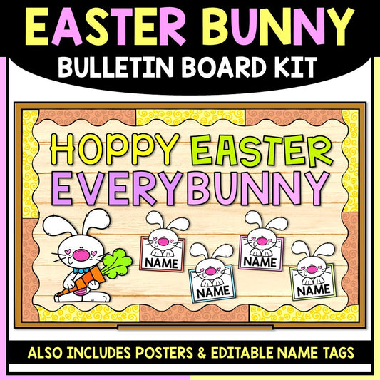 Easter Bunny bulletin board kit with cartoon bunny, name tags, and 'Hoppy Easter Everybunny' text