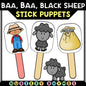 Baa Baa Black Sheep stick puppets set with farmer, black sheep, and yellow sack illustrations