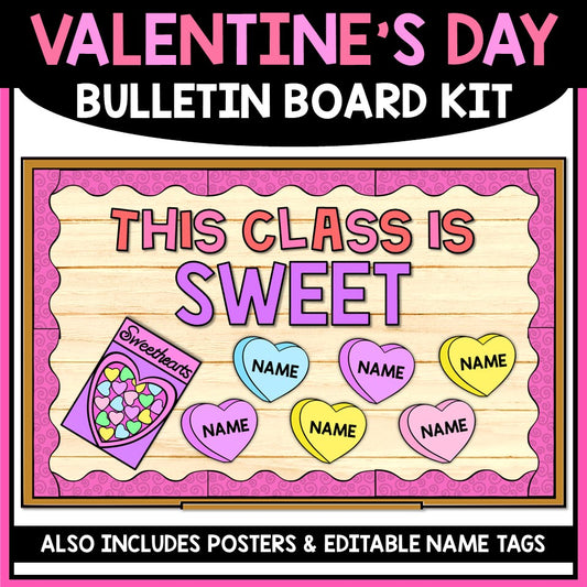 Valentine's Day bulletin board kit with colorful heart name tags and sweet theme for classroom
